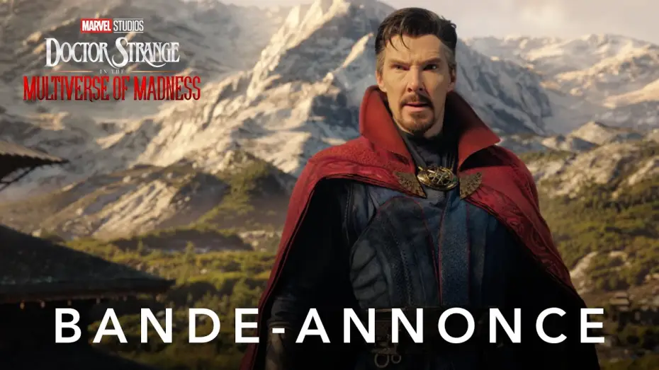 Video for the film Doctor Strange in the Multiverse of Madness — Nouvelle bande-annonce [VF]