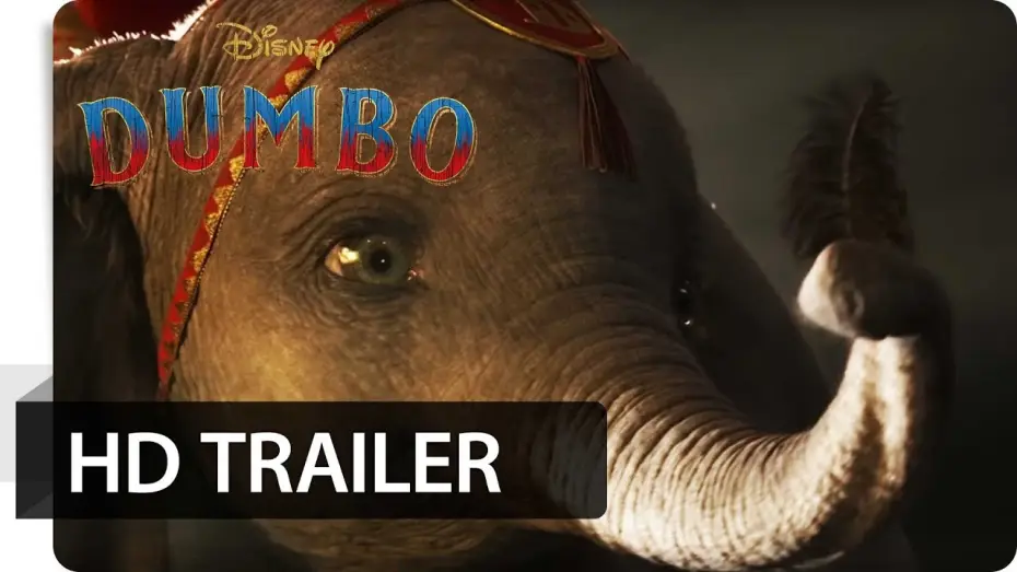 Video for the film Dumbo — Dumbo - Trailer - Deutsch HD