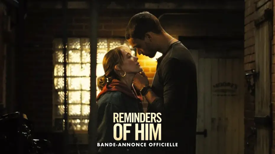 Video for the film Reminders of Him — Reminders of Him -  Bande annonce officielle - VF [Au cinéma le 18 mars]