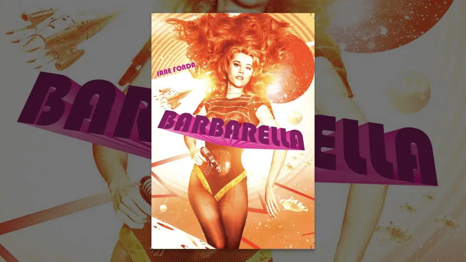 Video for the film Barbarella — Barbarella (VF)