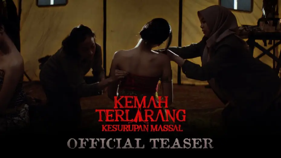 Video for the film The Forbidden Camp: Mass Possession — OFFICIAL TEASER KEMAH TERLARANG KESURUPAN MASSAL