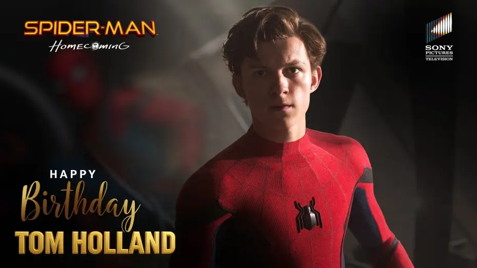 Video for the film Spider-Man: Homecoming — Happy Birthday, Tom Holland! Our Friendly Neighborhood Spider-Man