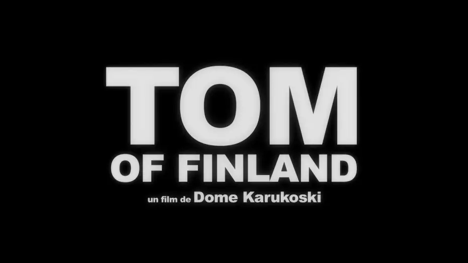 Video for the film Tom of Finland — Tom of Finland - Bande Annonce officielle