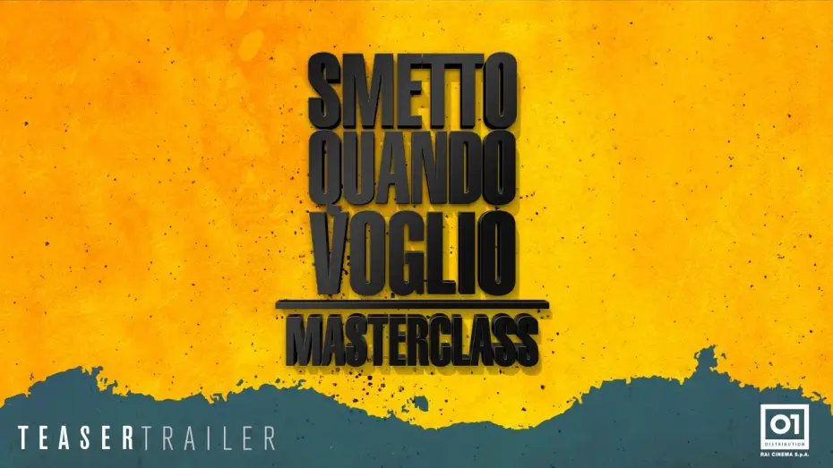 Video for the film I Can Quit Whenever I Want 2: Masterclass — Smetto quando voglio - Masterclass - Teaser trailer