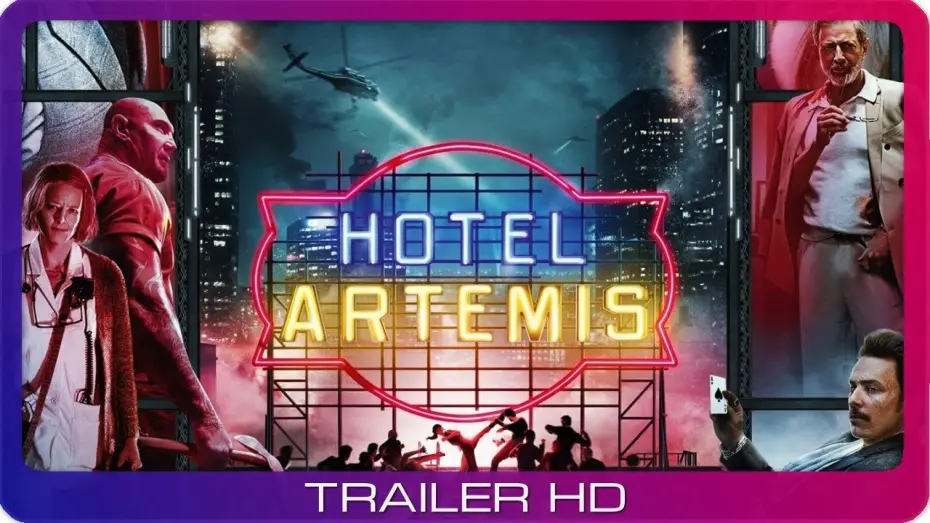 Video for the film Hotel Artemis — Hotel Artemis ≣ 2018 ≣ Trailer ≣ German | Deutsch