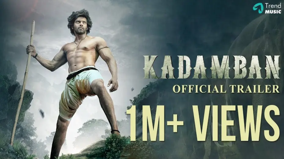 Video for the film Kadamban — Kadamban Official Trailer | Arya, Catherine Tresa | Yuvan Shankar Raja | Trend Music