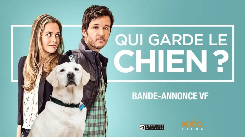 Video for the film Who Gets the Dog? — QUI GARDE LE CHIEN  ? - Bande Annonce VF
