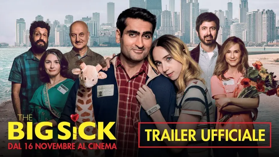 Video for the film The Big Sick — THE BIG SICK | Trailer Ufficiale Italiano | Dal 16 novembre al cinema