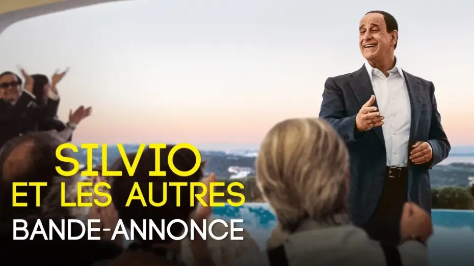 Video for the film Loro 1 — Silvio Et Les Autres - Bande-annonce officielle HD