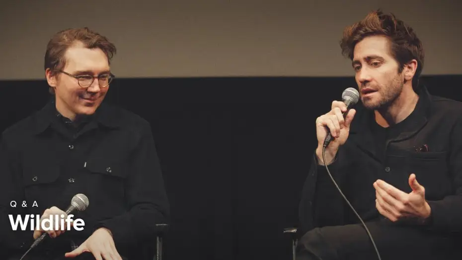Video for the film Wildlife — 'Wildlife' Q&A with Paul Dano & Jake Gyllenhaal