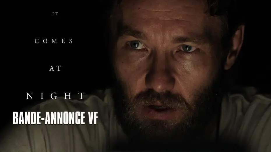 Video for the film It Comes at Night — It comes at night - Bande-annonce VF