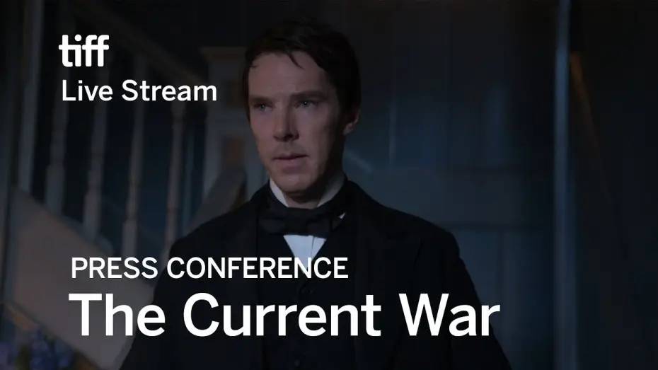 Video for the film The Current War — TIFF Press Conference