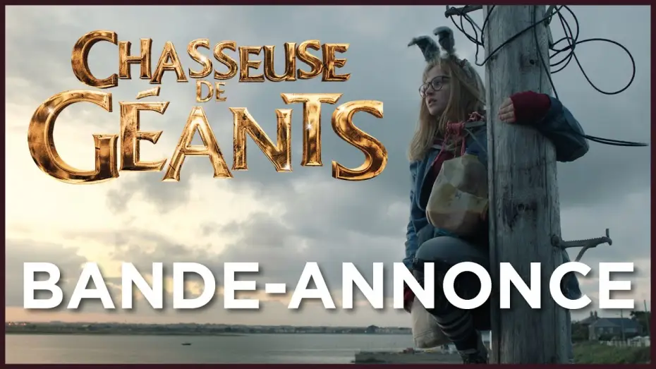 Video for the film I Kill Giants — Chasseuse de Géants - Bande Annonce VOST