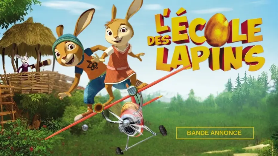 Video for the film Rabbit School: Guardians of the Golden Egg — Bande Annonce l'école des lapins