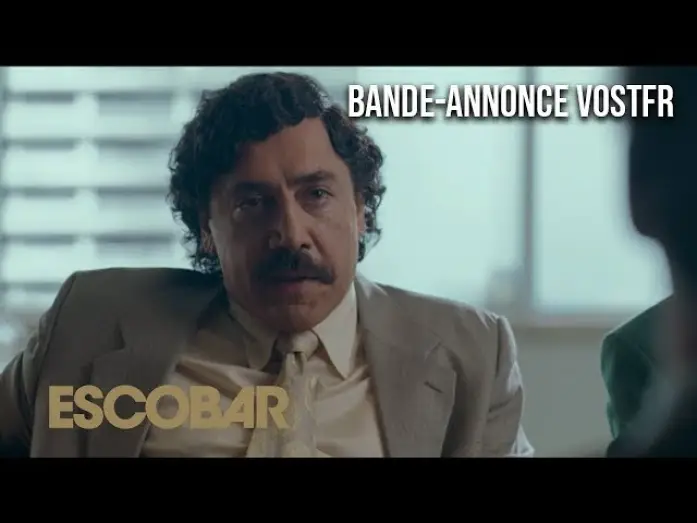 Video for the film Loving Pablo — ESCOBAR - Bande-annonce VOSTFR