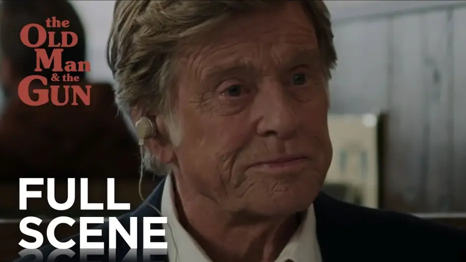 Video for the film The Old Man & the Gun — Full Scene