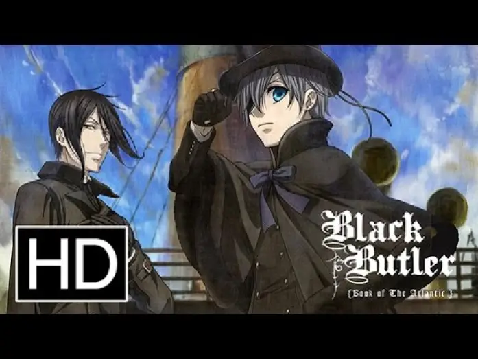 Video for the film Black Butler: Book of the Atlantic — Official Trailer