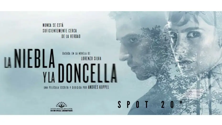 Video for the film Mist & the Maiden — La niebla y la doncella spot 20"