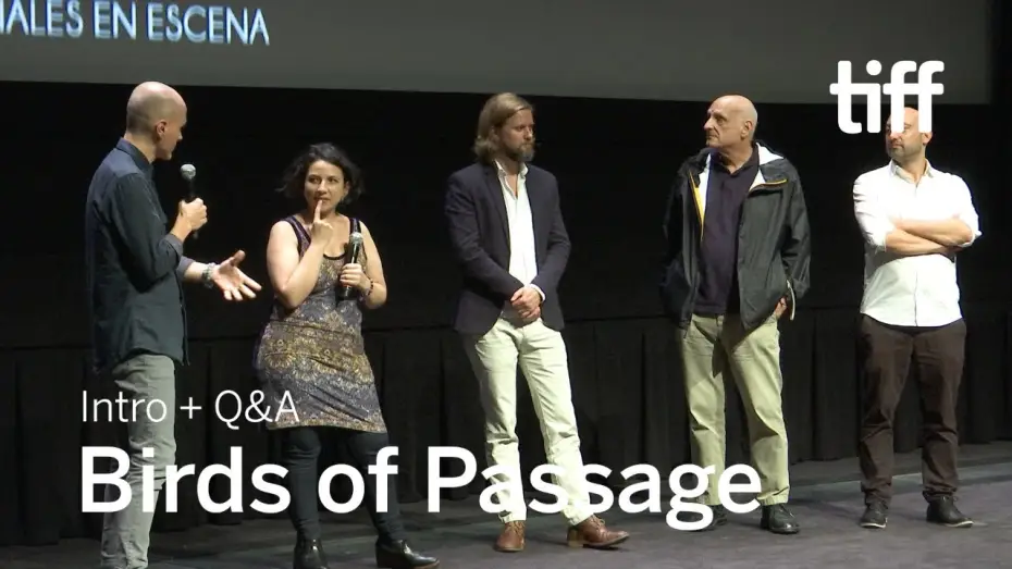 Video for the film Birds of Passage — BIRDS OF PASSAGE Cast and Crew Q&A | TIFF 2018