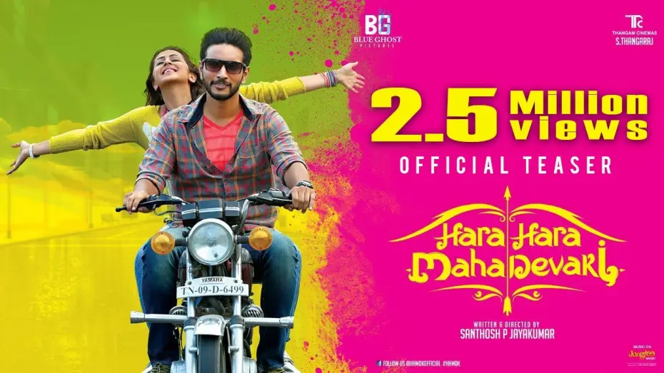 Video for the film Hara Hara Mahadevaki — Hara Hara Mahadevaki - Official Teaser | Gautham Karthik, Nikki Galrani | Santhosh P Jayakumar | 2K