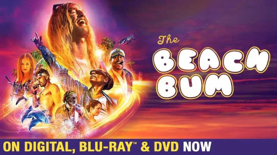 Video for the film The Beach Bum — Own it now on Blu-ray, DVD & Digital