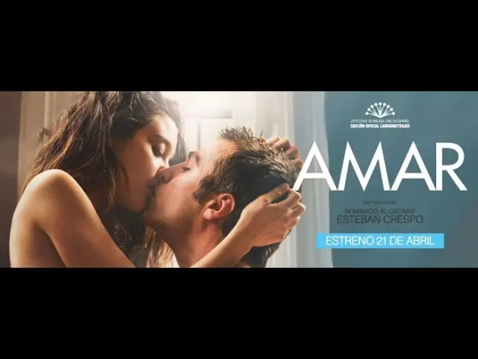Video for the film Loving — AMAR   Bande annonce espagnole 2016
