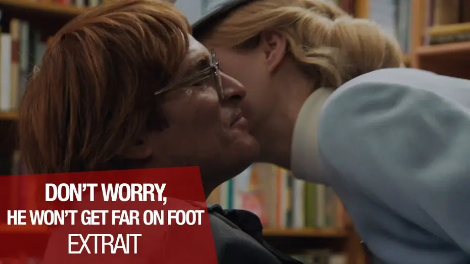 Video for the film Don't Worry, He Won't Get Far on Foot — DON'T WORRY, HE WON'T GET FAR ON FOOT - Extrait "Retrouvailles" - VOST