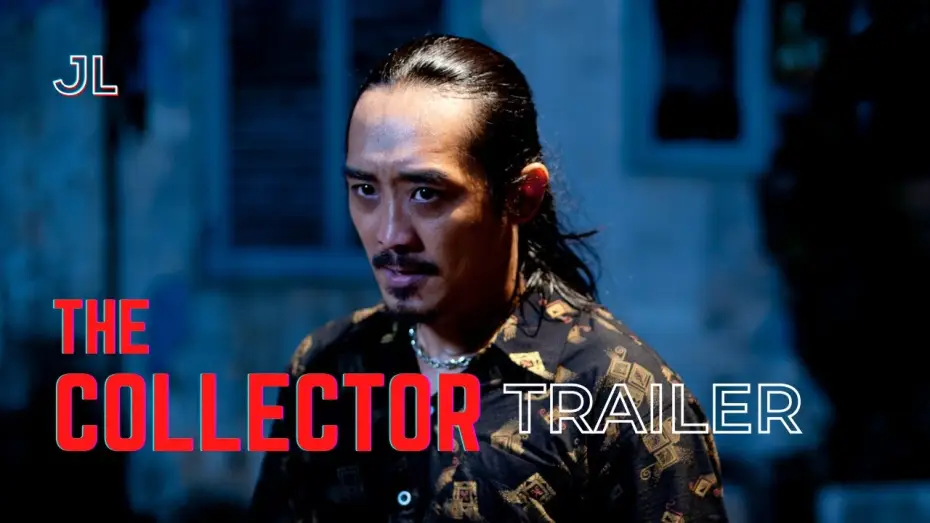 Video for the film The Collector — The Collector 收烂数 | Martial Arts Action Movie Trailer by James Lee