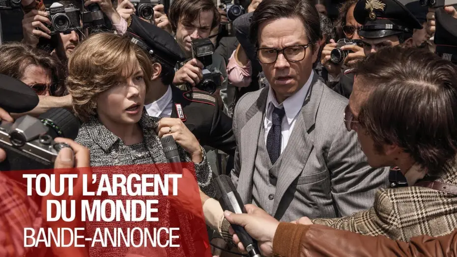 Video for the film All the Money in the World — TOUT L'ARGENT DU MONDE - Bande-annonce - VOST