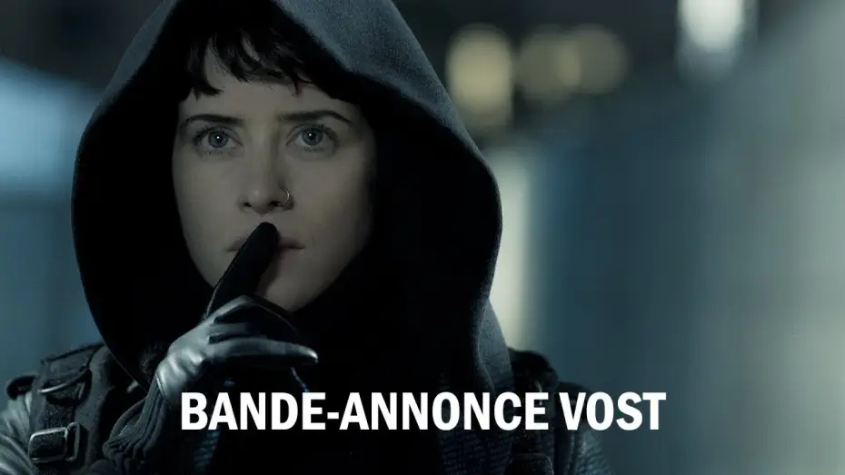 Video for the film The Girl in the Spider's Web — Millénium : Ce Qui Ne Me Tue Pas - Bande Annonce 2 VOST