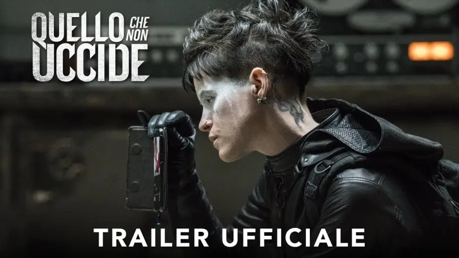 Video for the film The Girl in the Spider's Web — Quello Che Non Uccide - Trailer ufficiale | Dal 31 ottobre al cinema