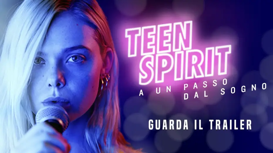 Video for the film Teen Spirit — TEEN SPIRIT A UN PASSO DAL SOGNO Trailer Ufficiale - Dal 29 Agosto al cinema