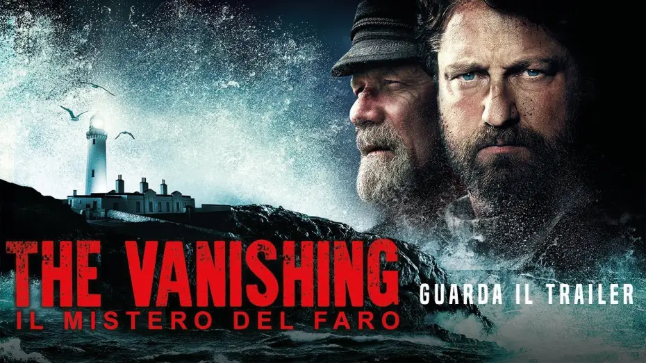 Video for the film The Vanishing — THE VANISHING - IL MISTERO DEL FARO Trailer Ufficiale dal 28 febbraio al cinema