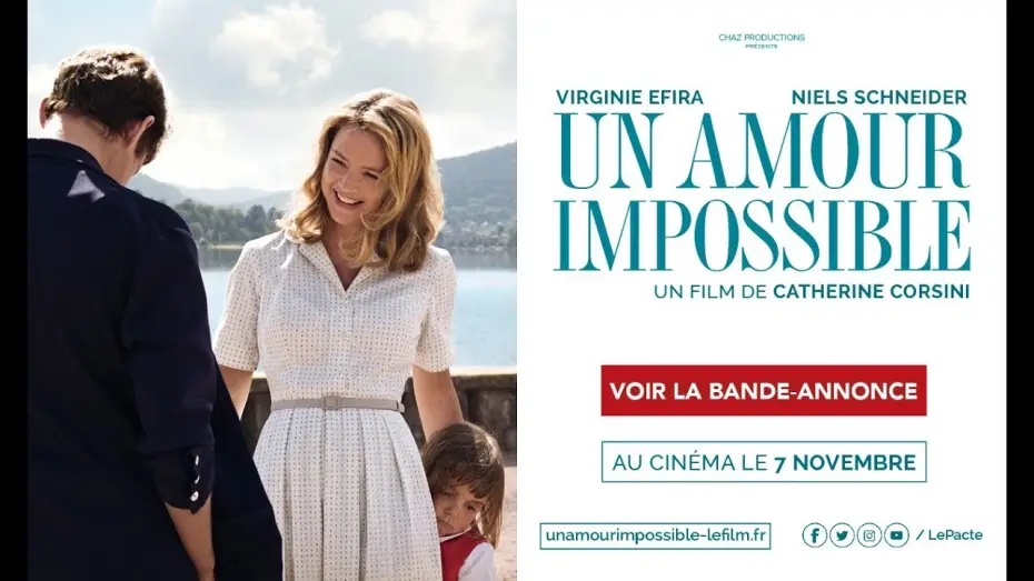 Video for the film An Impossible Love — UN AMOUR IMPOSSIBLE - Bande Annonce VF