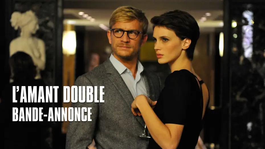 Video for the film Double Lover — L'amant double - de François Ozon - Bande-Annonce