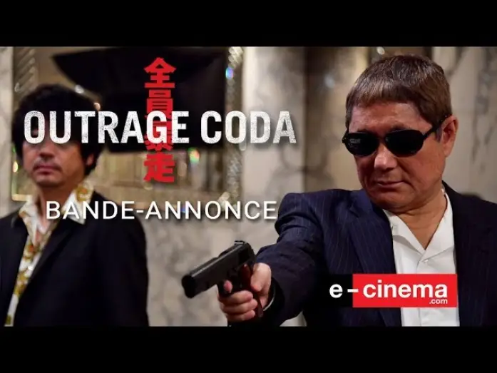 Video for the film Outrage Coda — OUTRAGE CODA - Bande-annonce (VOST)