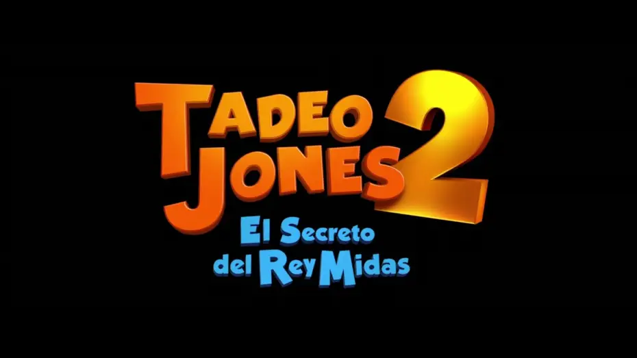 Video for the film Tad, the Lost Explorer, and the Secret of King Midas — Tadeo Jones 2: El Secreto del Rey Midas | Teaser Trailer