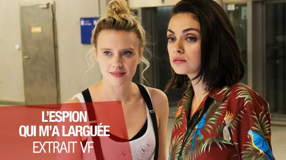 Video for the film The Spy Who Dumped Me — L'ESPION QUI M'A LARGUEE - Extrait "Trophées" VF