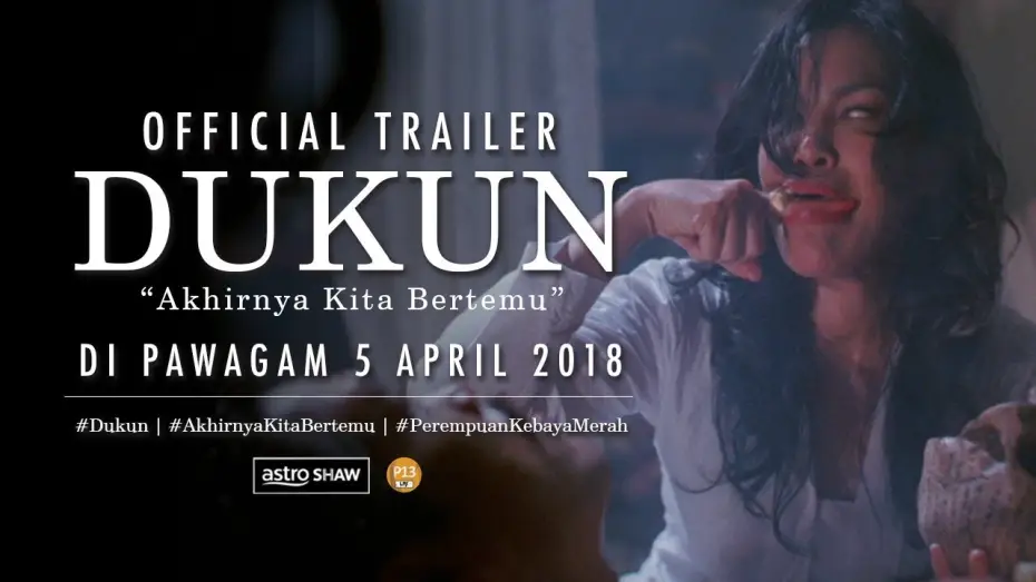 Video for the film Dukun — DUKUN Official Trailer [HD] | DI PAWAGAM 5 APRIL 2018