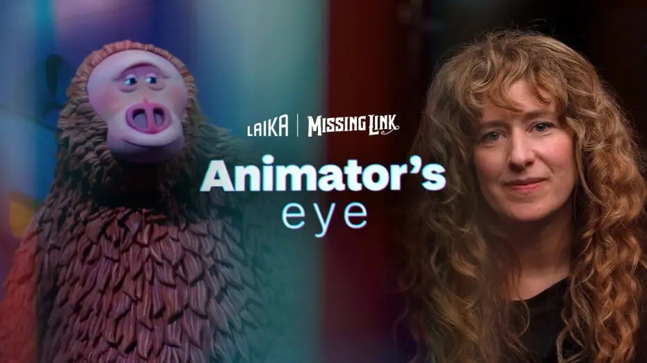 Video for the film Missing Link — Animator’s Eye: Bringing Mr. Link to Life - Missing Link