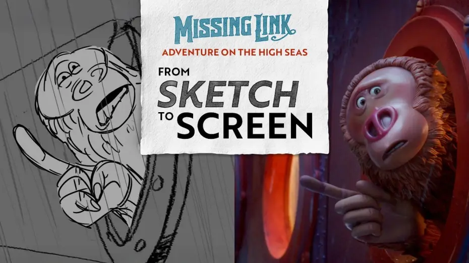 Video for the film Missing Link — Sketch to Screen: Missing Link’s Adventures at Sea