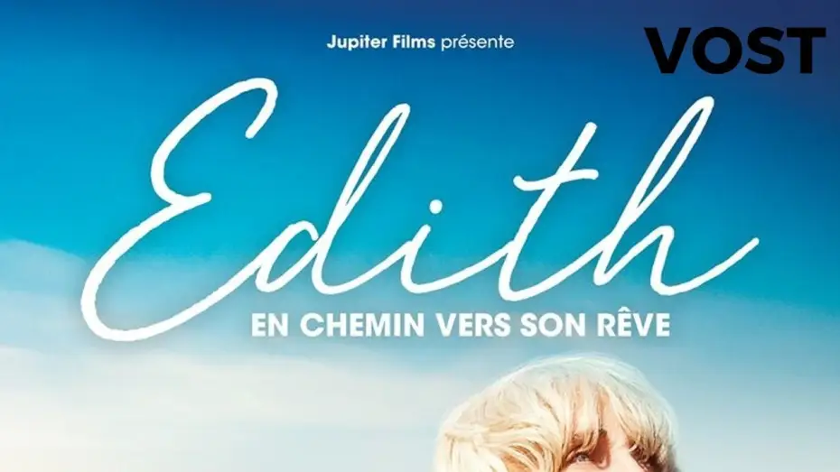 Video for the film Edie — Edith, en chemin vers son rêve - Bande Annonce VOST