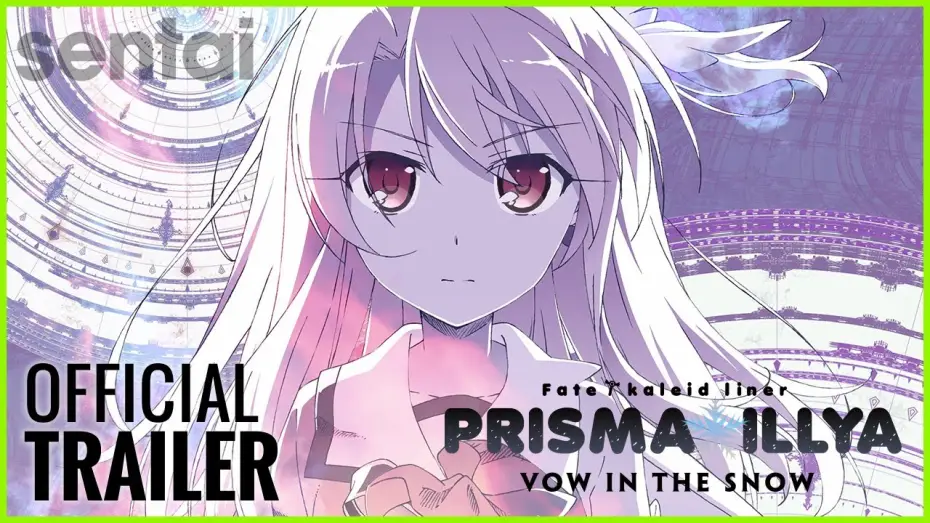 Video for the film Fate/kaleid liner Prisma☆Illya: Vow in the Snow — Fate/kaleid liner Prisma Illya: Vow in the Snow Official Trailer