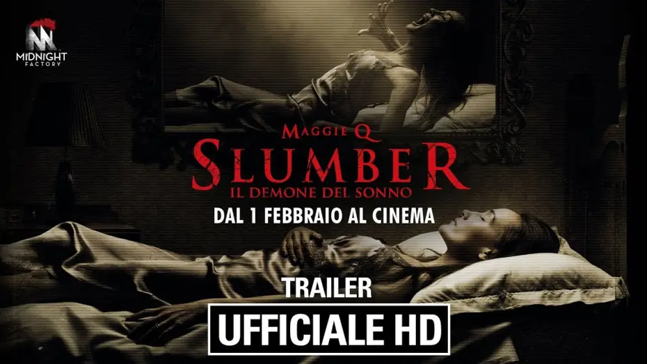 Video for the film Slumber — Slumber - Il Demone del Sonno | Trailer Ufficiale Italiano | HD