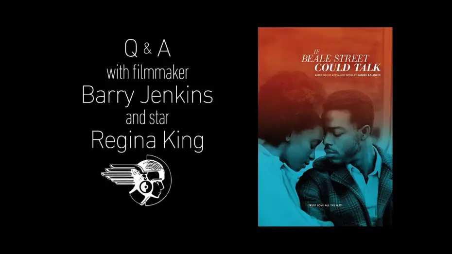 Video for the film If Beale Street Could Talk — IF BEALE STREET COULD TALK Q&A with Barry Jenkins & Regina King