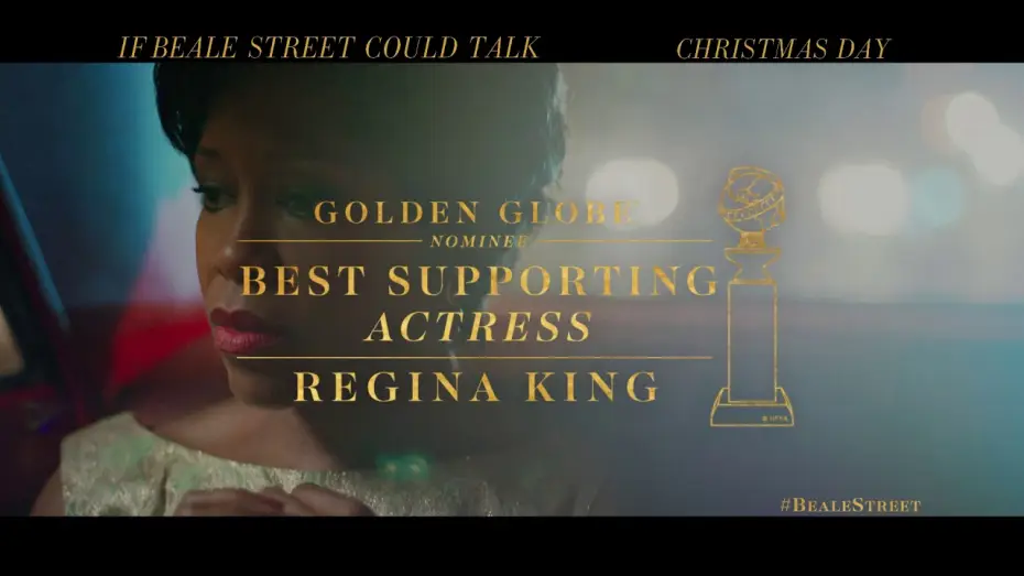 Video for the film If Beale Street Could Talk — If Beale Street Could Talk - Golden Globes All The Way - Now Playing in Select Cities