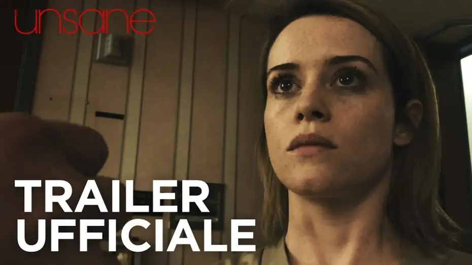 Video for the film Unsane — Unsane | Trailer Ufficiale HD | 20th Century Fox 2018