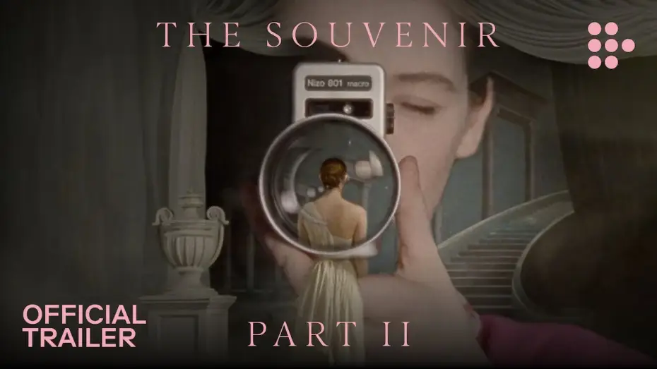 Video for the film The Souvenir: Part II — Official Streaming Trailer