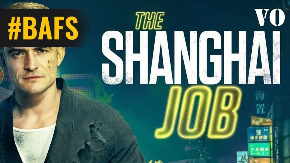 Video for the film S.M.A.R.T. Chase — The Shanghai Job – Bande Annonce VO
