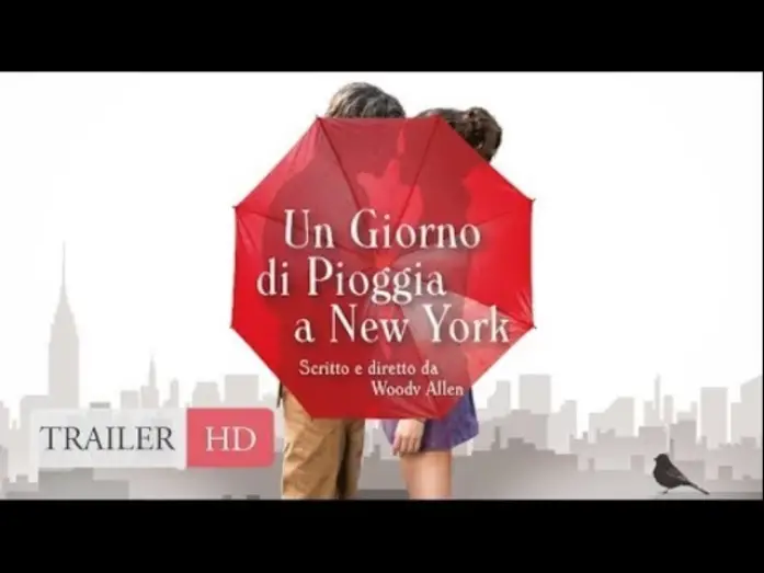 Video for the film A Rainy Day in New York — Un Giorno di Pioggia a New York | Trailer Ufficiale Italiano HD